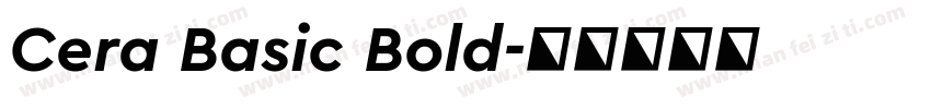 Cera Basic Bold字体转换